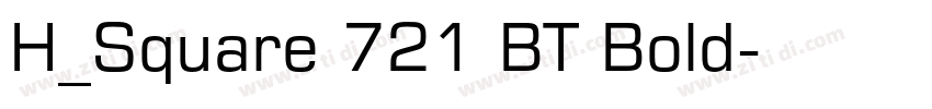 H_Square 721 BT Bold字体转换